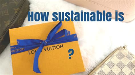 is louis vuitton fast fashion|louis vuitton eco fashion.